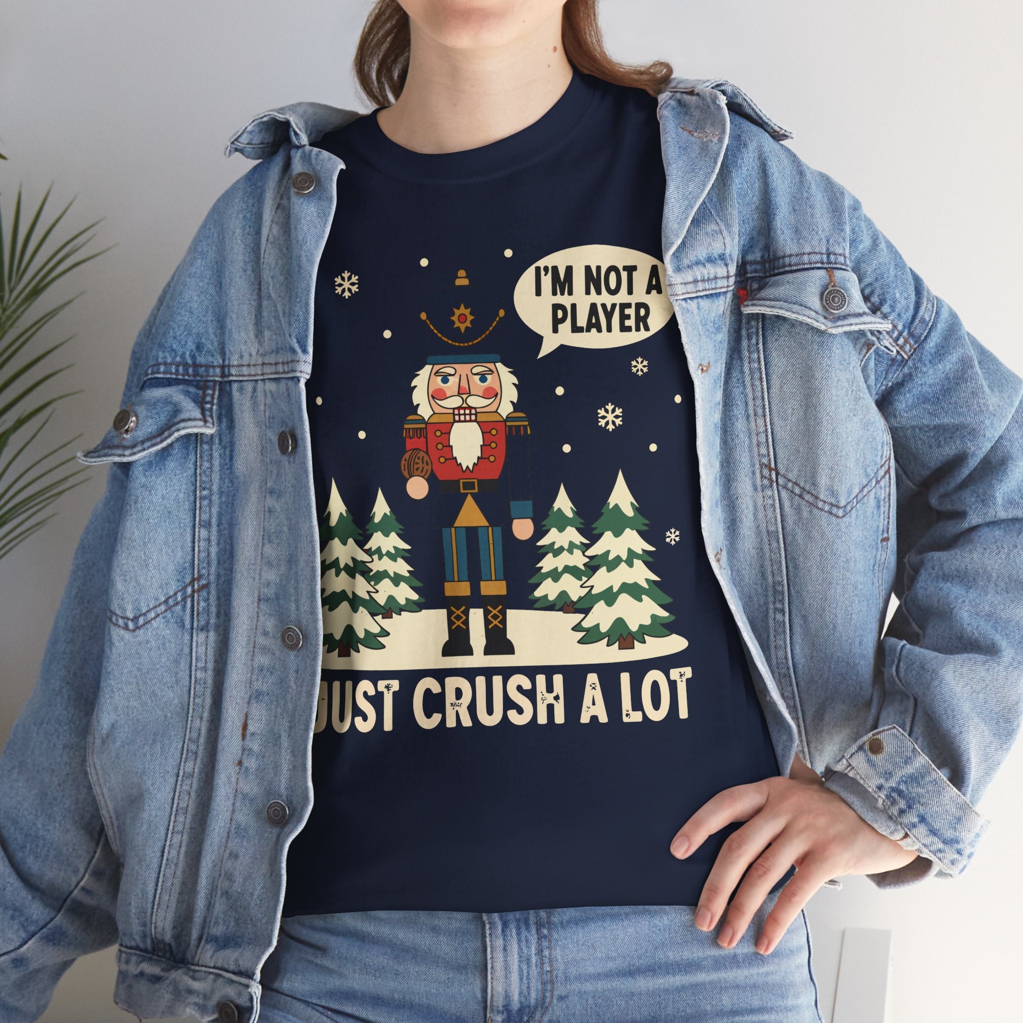Im Not A Player I Just Crush A Lot Basic T-Shirt - Unisex