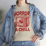 Horror Movies and Chill Basic T-Shirt - Unisex