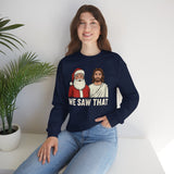 We Saw That Crewneck Sweatshirt - Unisex