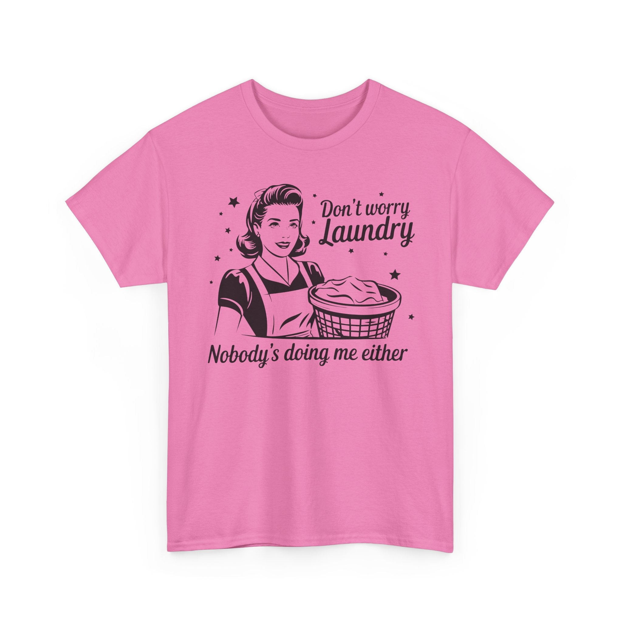 Don't Worry Laundry Basic T-Shirt - Unisex