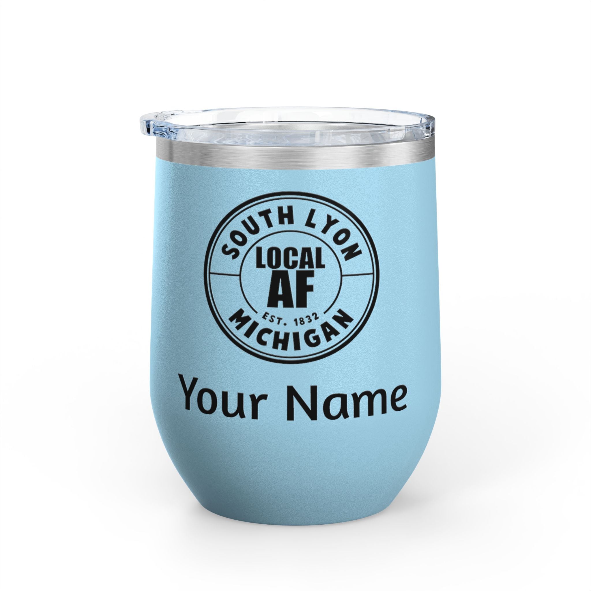 South Lyon Local AF Wine Tumbler - 12oz