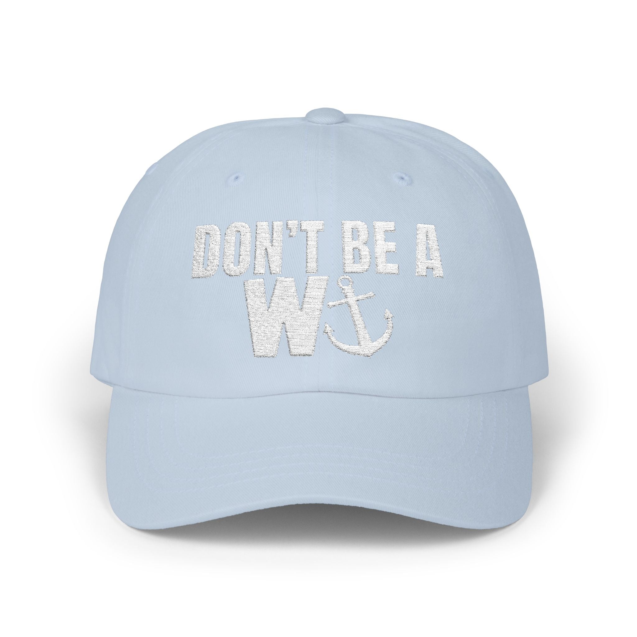 Don't be a Wanker Boating Classic Dad Cap