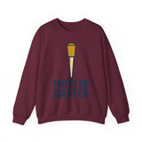 Master Baster Crewneck Sweatshirt - Unisex
