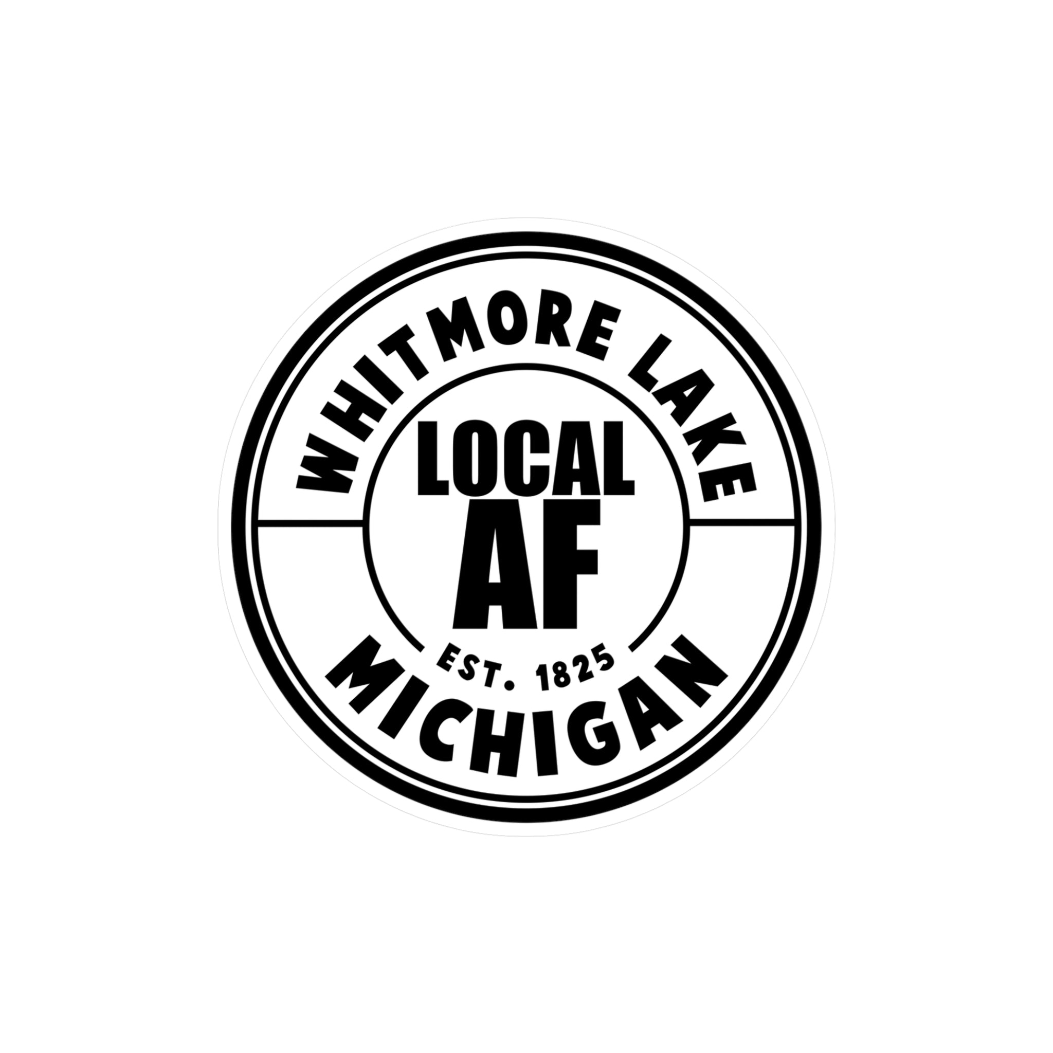 Whitmore Lake Local AF Vinyl Decal
