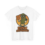 Dink Responsibly 2 Basic T-Shirt - Unisex