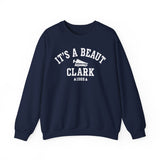 It's a Beaut Clark Crewneck Sweatshirt - Unisex