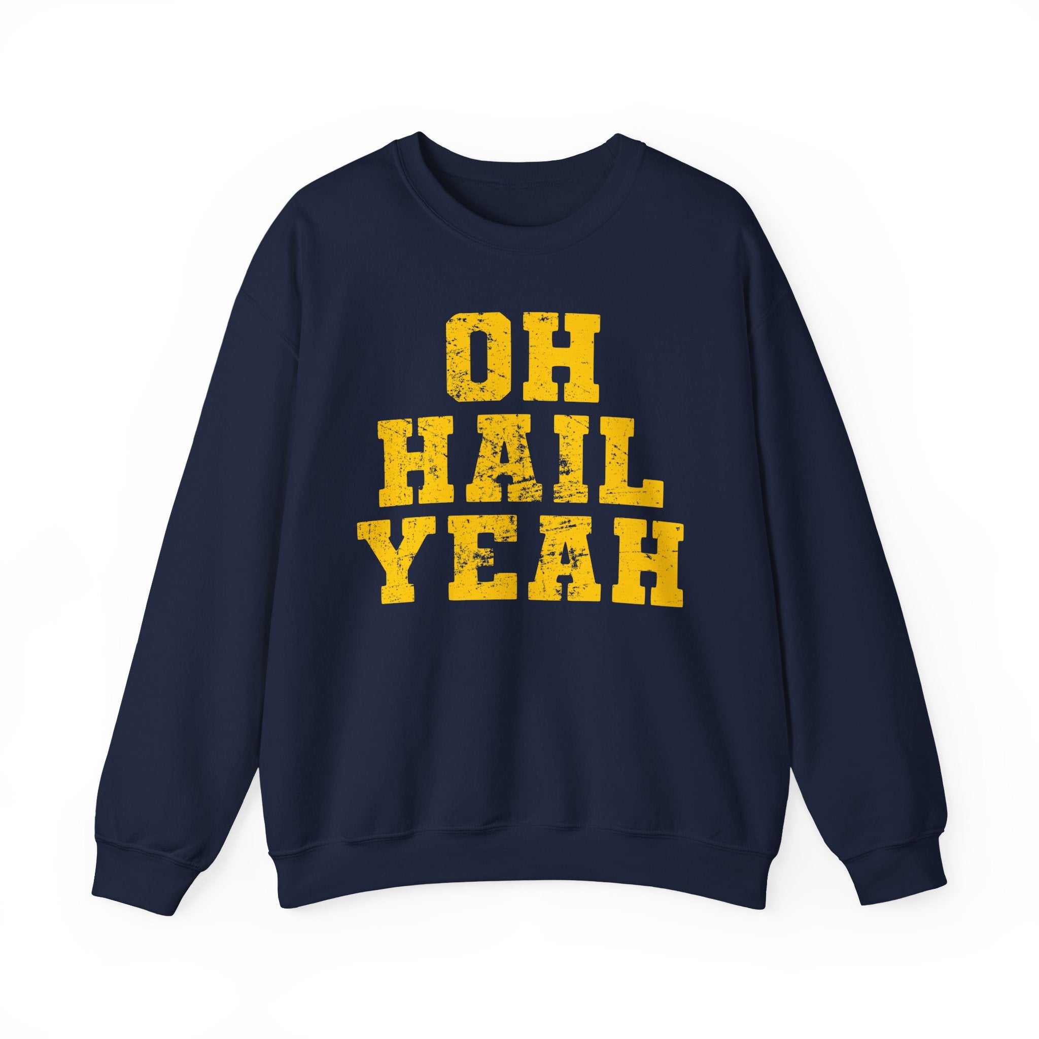 Oh Hail Yeah Yellow Crewneck Sweatshirt - Unisex