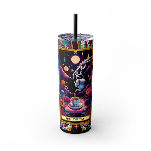 Spill The Tea 2 Skinny Steel Tumbler with Straw, 20oz
