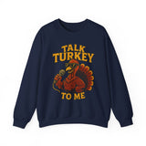 Talk Turkey Crewneck Sweatshirt - Unisex