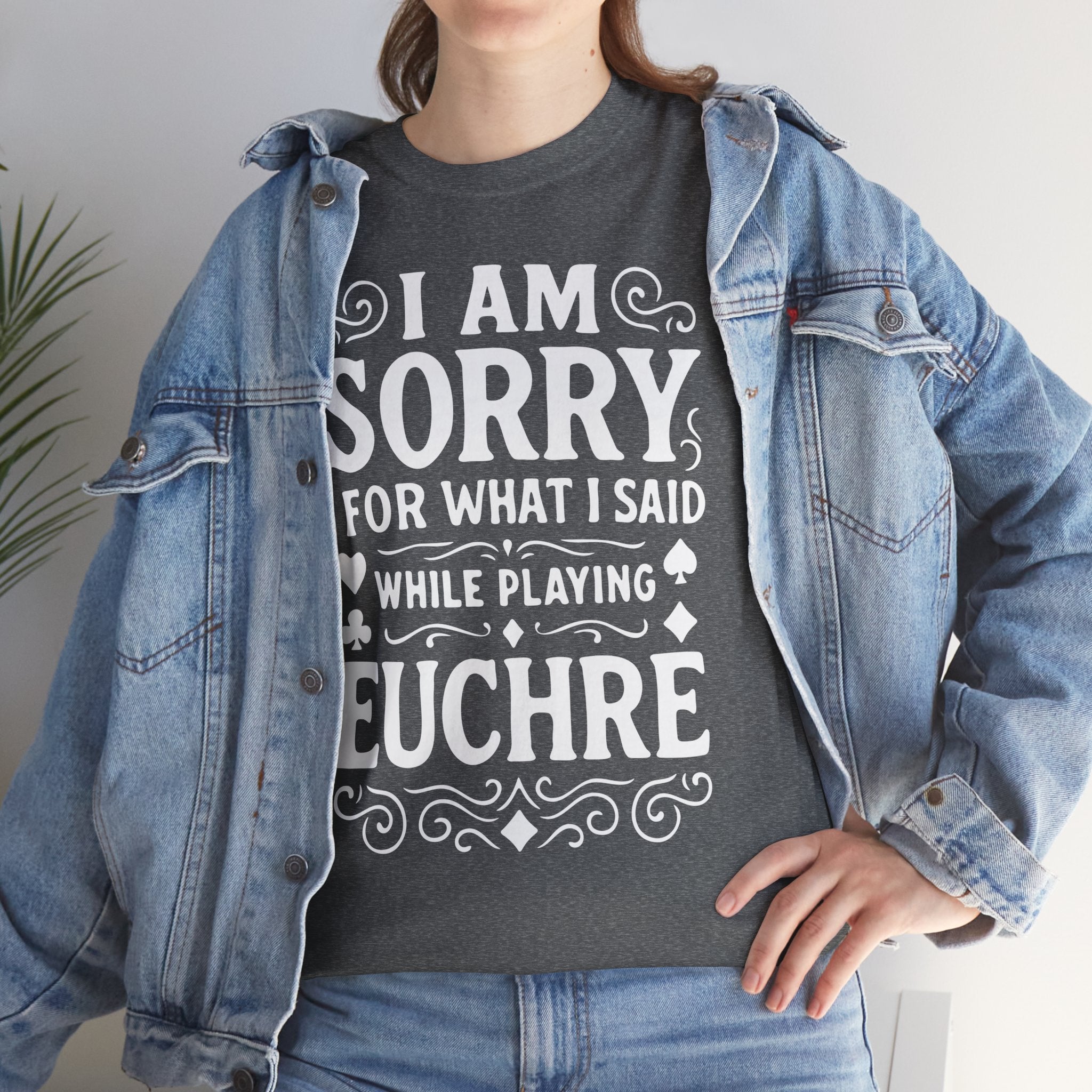 I am Sorry For What I Said While Playing Euchre White Basic T-Shirt - Unisex