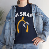 Oh Snap Basic T-Shirt - Unisex