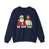 We Saw That Crewneck Sweatshirt - Unisex