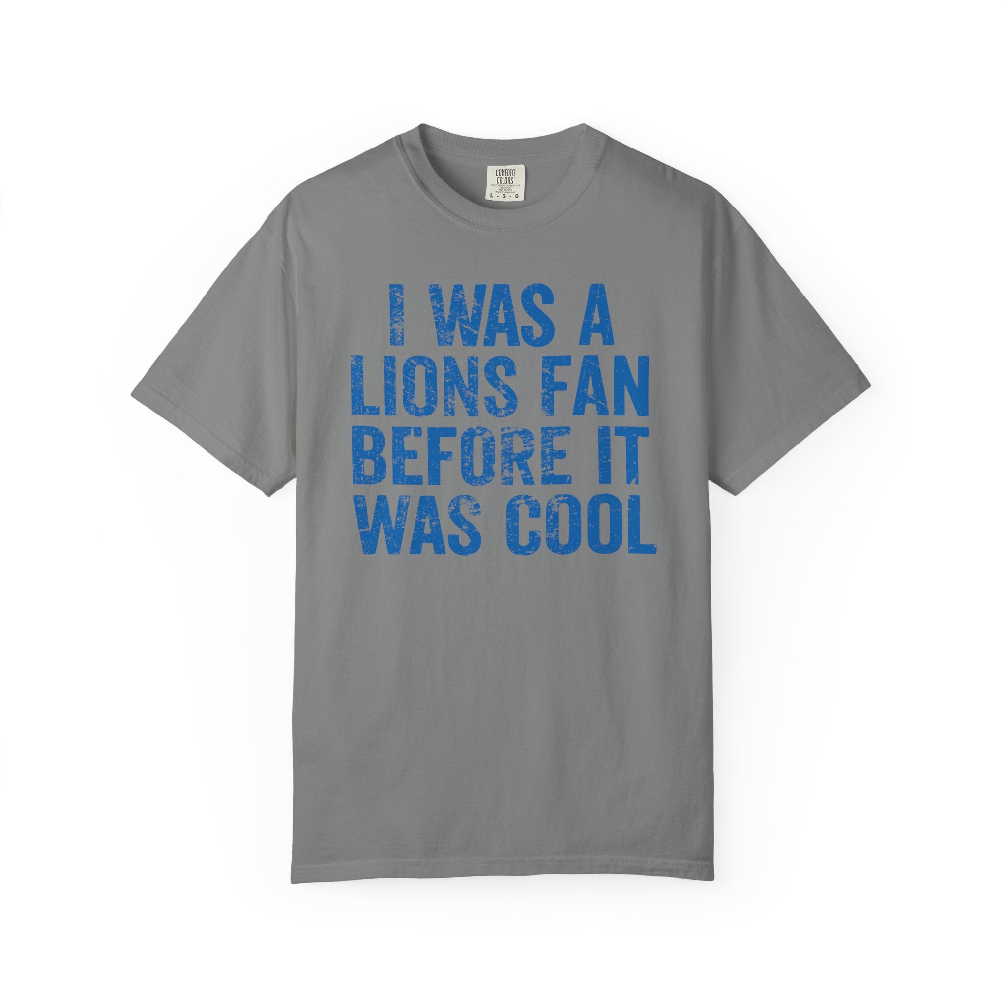 I Was a Lions Before It Was Cool Blue Premium T-Shirt - Unisex