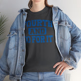 Fouth and Go For It Blue Basic T-Shirt - Unisex