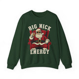 Big Nick Energy Crewneck Sweatshirt - Unisex