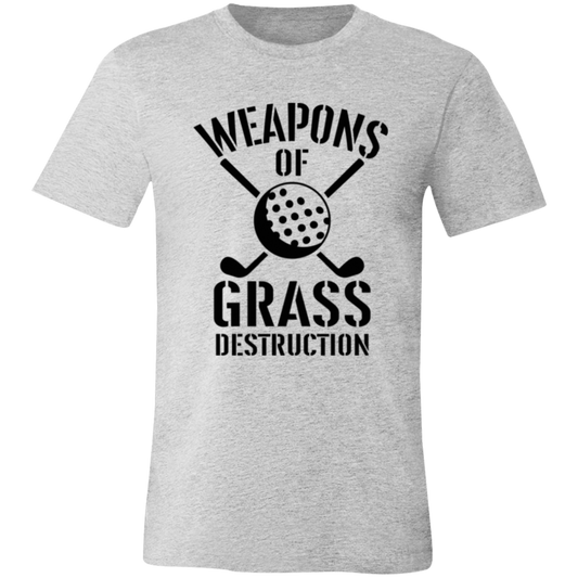 Weapons Of Grass Destruction 3001C Unisex Jersey Short-Sleeve T-Shirt