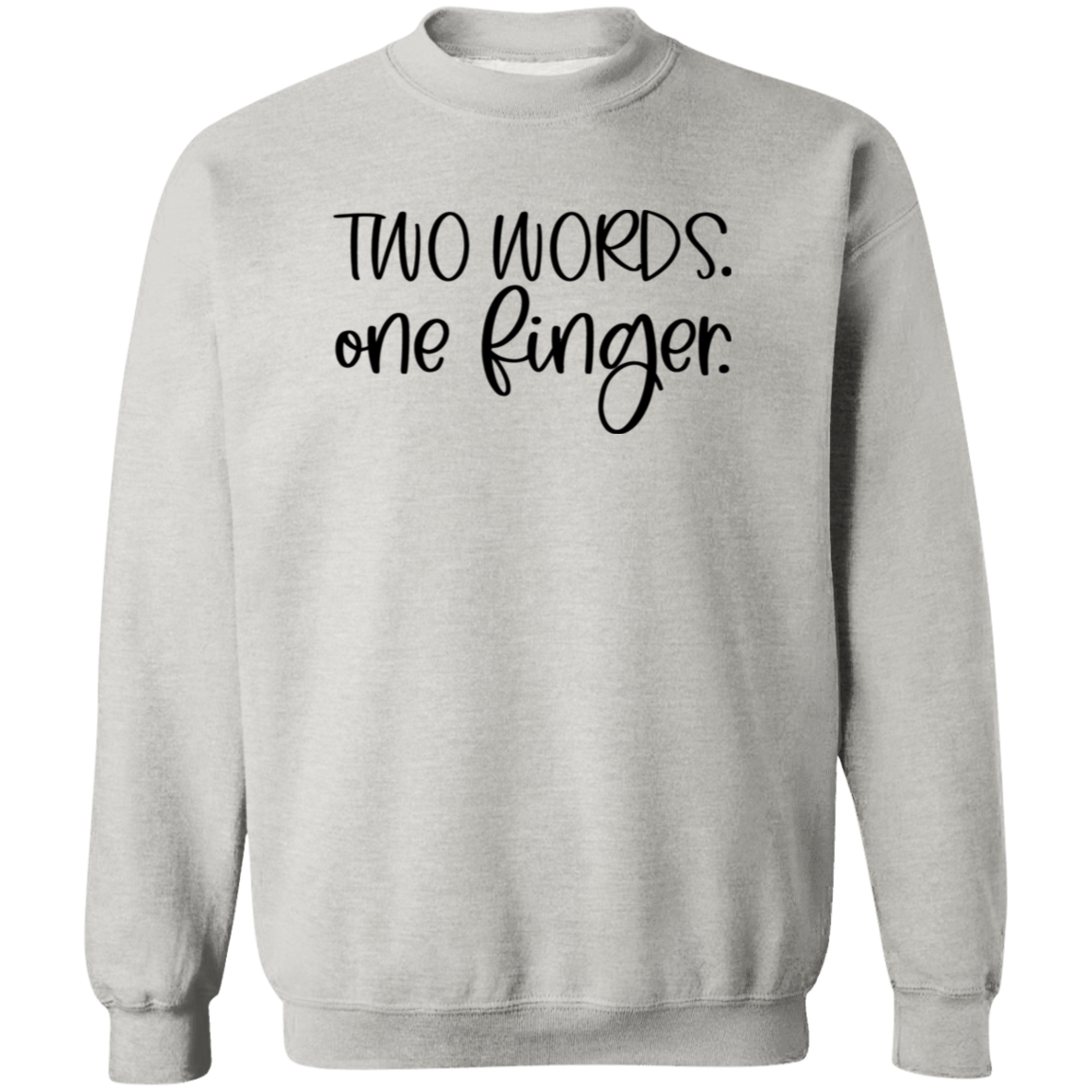 One Finger G180 Crewneck Pullover Sweatshirt