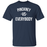 Pinckney VS Everybody - Basic T-Shirts