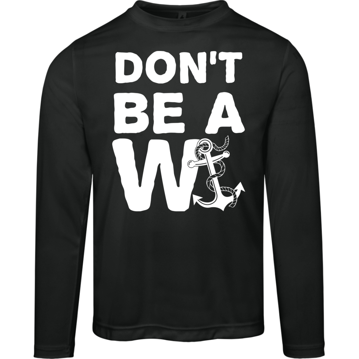 ***2 SIDED***  HRCL FL - Don't Be A Wanker - 2 Sided - UV 40+ Protection TT11L Team 365 Mens Zone Long Sleeve Tee