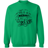 This Is As Merry As I Get G180 Crewneck Pullover Sweatshirt