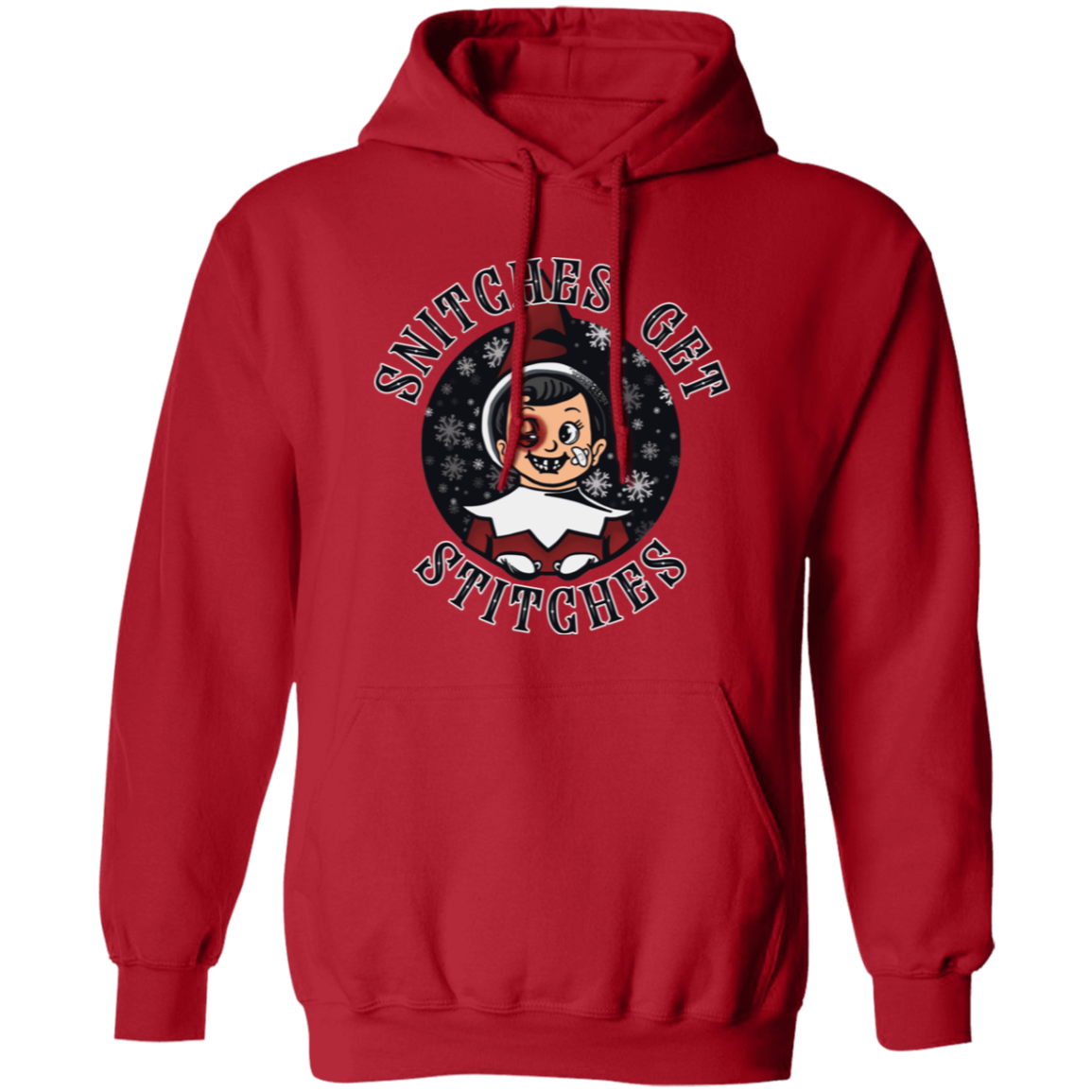 Snitches Get Stitches G185 Pullover Hoodie