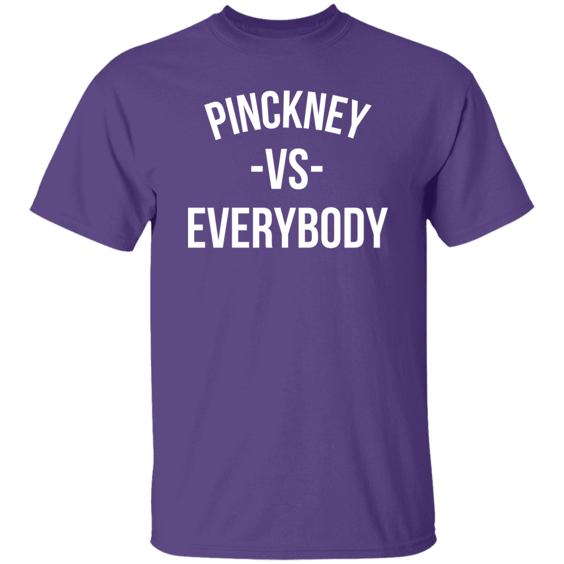 Pinckney VS Everybody - Basic T-Shirts