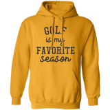 Golf My Favorite Season G185 Pullover Hoodie