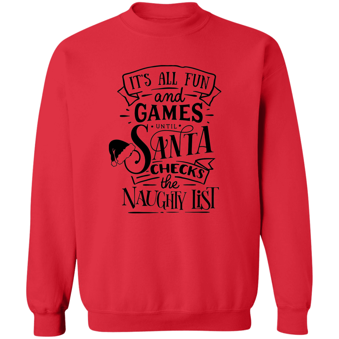 Its All Fun And Games G180 Crewneck Pullover Sweatshirt