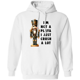 I'M Not A Playa G185 Pullover Hoodie