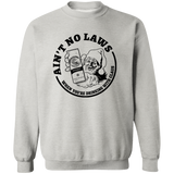 Ain't No Laws When You'Re Drinking With Clause G180 Crewneck Pullover Sweatshirt