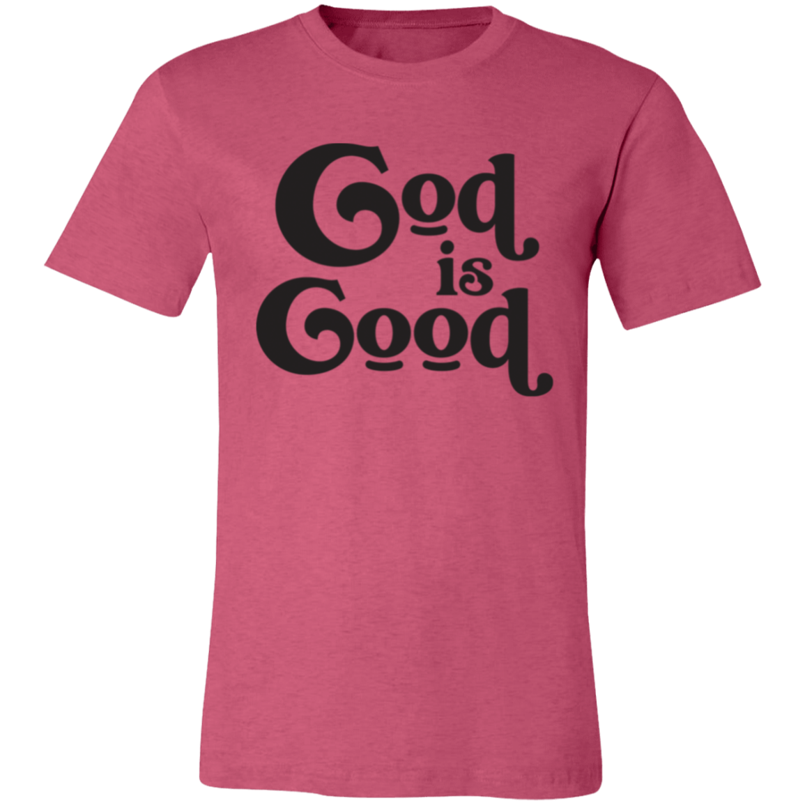 God Is Good 3001C Unisex Jersey Short-Sleeve T-Shirt