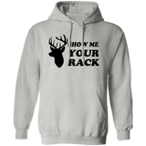 Show Me Your Rack G185 Pullover Hoodie