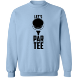 Lets Par Tee 2 G180 Crewneck Pullover Sweatshirt