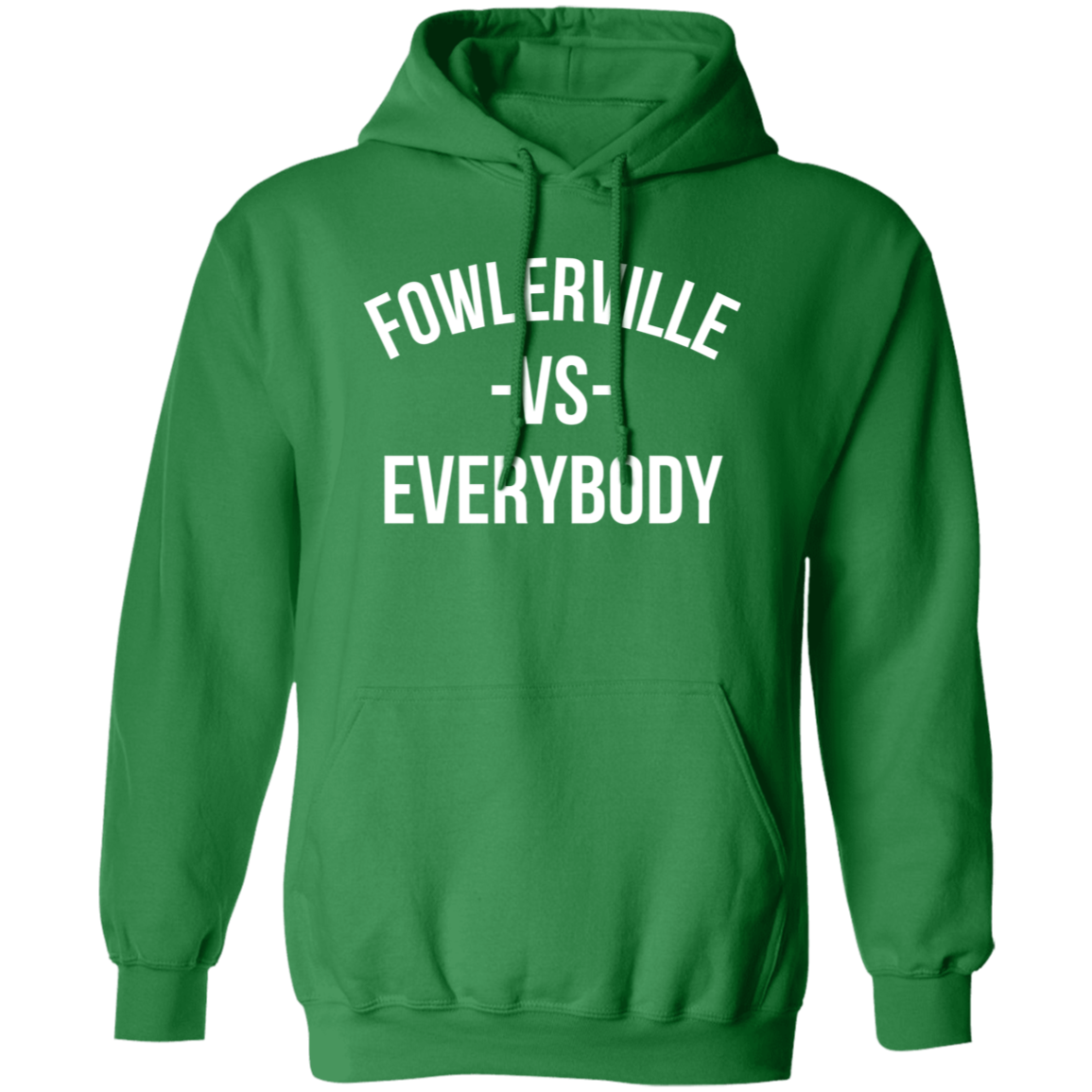 Fowlerville VS Everybody - Hoodie