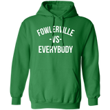 Fowlerville VS Everybody - Hoodie