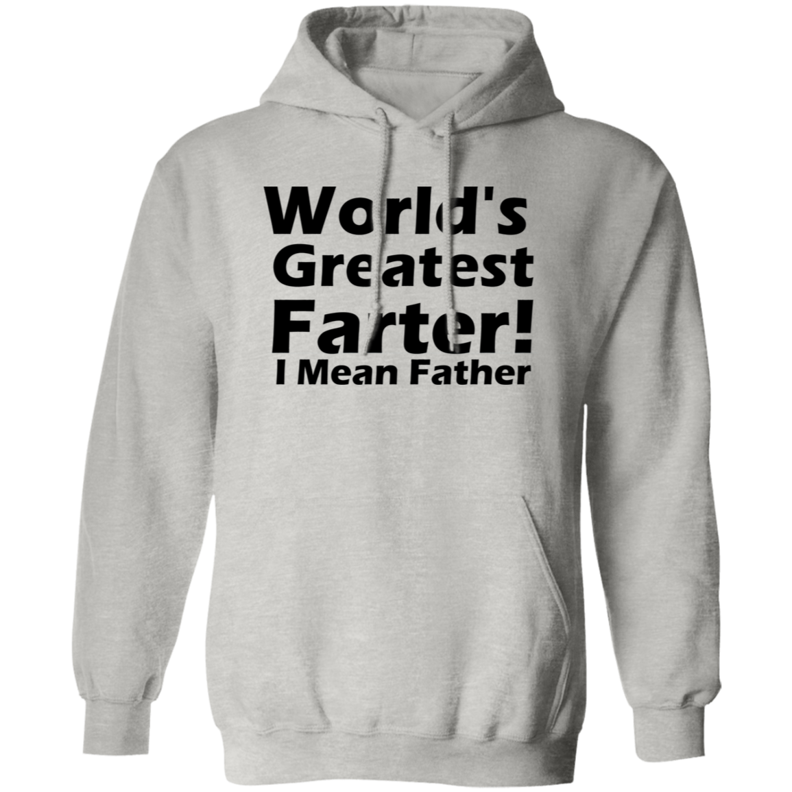 World's Greatest Farter G185 Pullover Hoodie