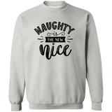 Naughty Is The New Nice G180 Crewneck Pullover Sweatshirt