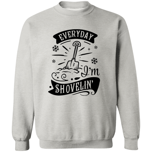 Everyday Im Shovelin G180 Crewneck Pullover Sweatshirt
