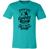 Never Take Camping Advice B 3001C Unisex Jersey Short-Sleeve T-Shirt