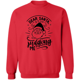 Dear Santa Stop Judging Me G180 Crewneck Pullover Sweatshirt