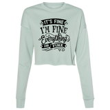 Its fine Im Fine B7503 Ladies' Cropped Fleece Crew