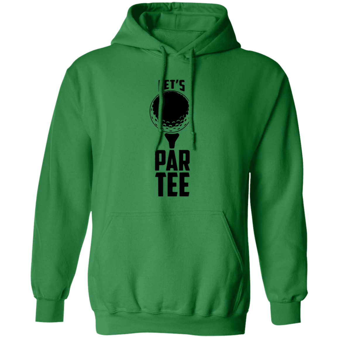 Lets Par Tee 2 G185 Pullover Hoodie