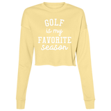Golf My Favorite Season wht B7503 Ladies' Cropped Fleece Crew