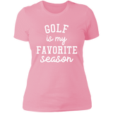 Golf My Favorite Season wht NL3900 Ladies' Boyfriend T-Shirt