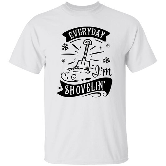 Everyday Im Shovelin G500 5.3 oz. T-Shirt