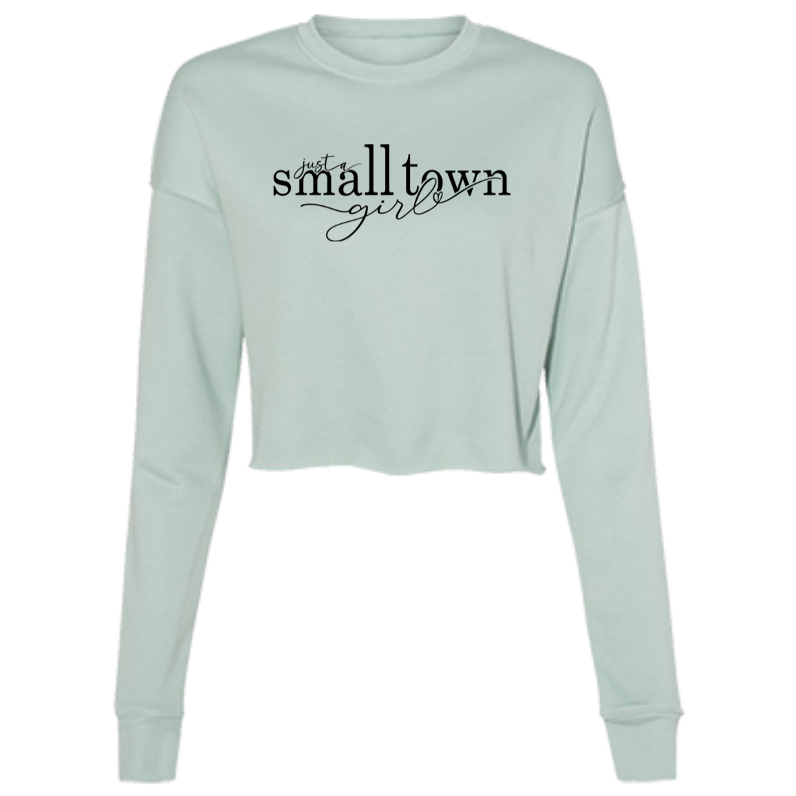 Small Town Girl 1 B7503 Ladies' Cropped Fleece Crew