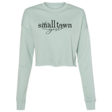 Small Town Girl 1 B7503 Ladies' Cropped Fleece Crew