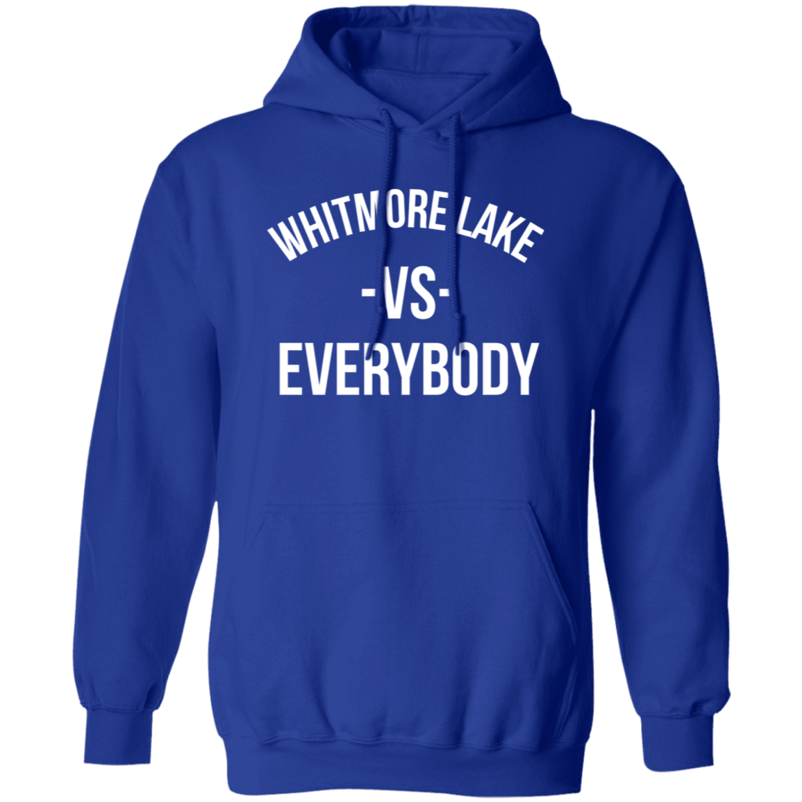 Whitmore Lake VS Everybody - Hoodie