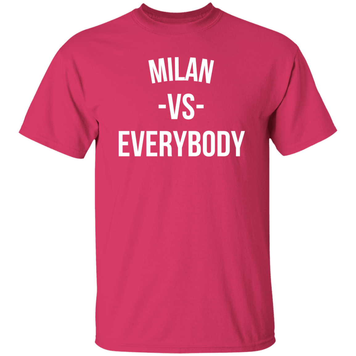 Milan VS Everybody - Basic T-Shirts