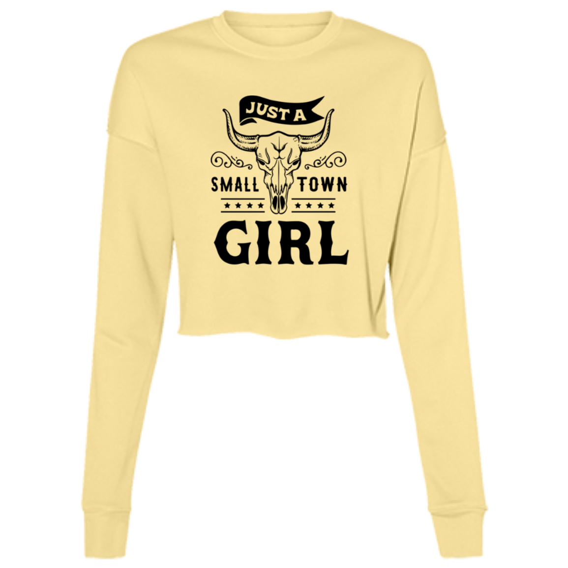 Just A Small Town Girl 1 B7503 Ladies' Cropped Fleece Crew